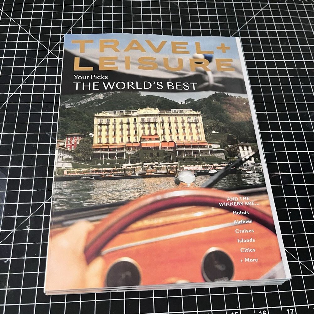 Travel + Leisure Magazine August 2026: The World's Best
